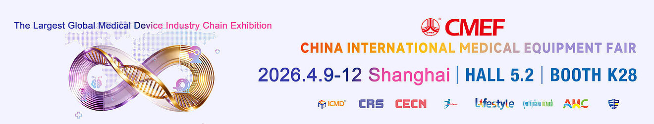 CMEF | 9-12 April 2026 | HALL 5.2 | BOOTH K28